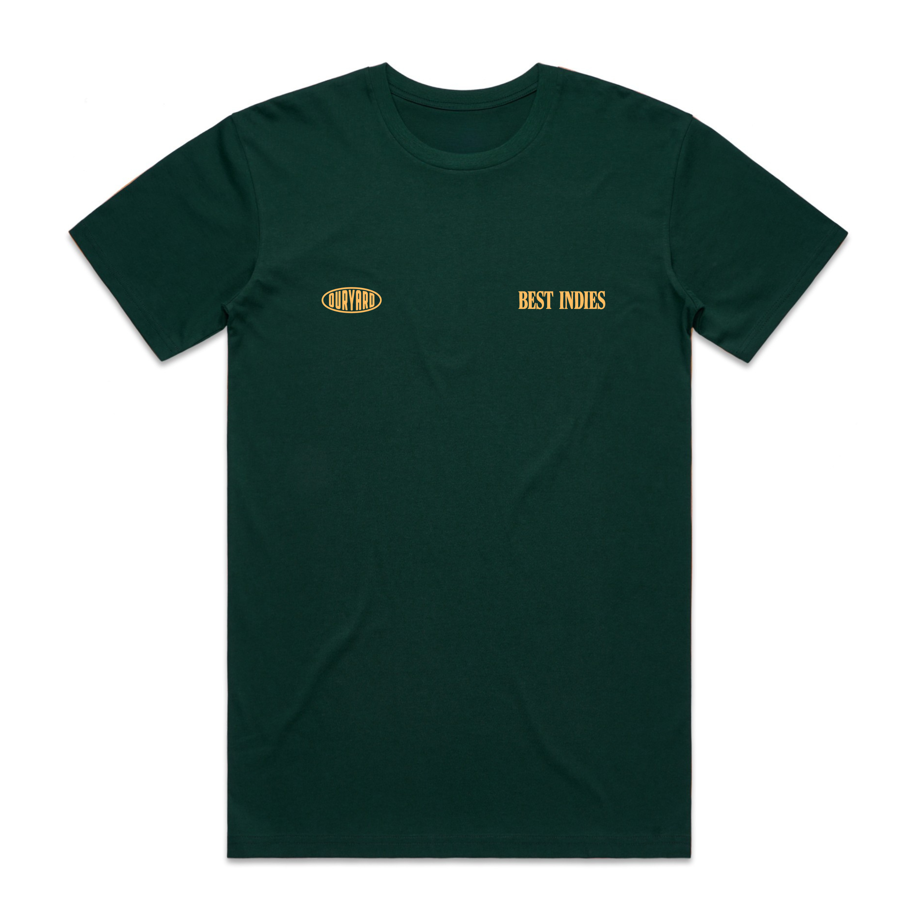Our Yard - Best Indies (Pine Green T-Shirt)
