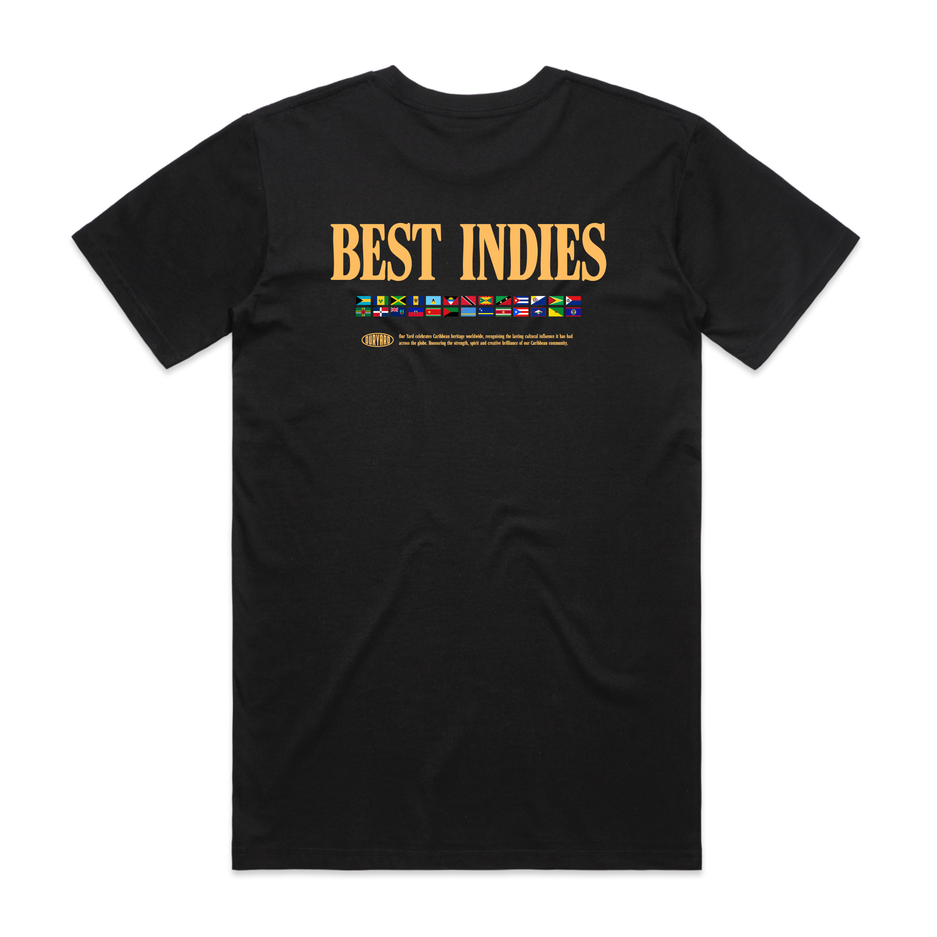 Our Yard - Best Indies (Black T-Shirt)